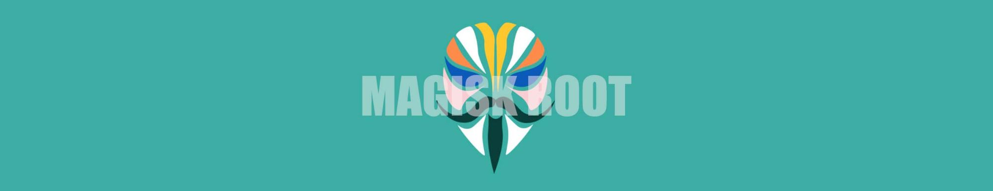 Magisk 产品展示